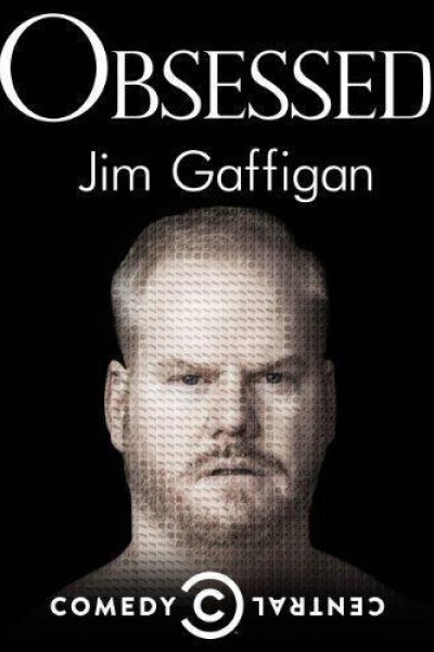 Caratula, cartel, poster o portada de Jim Gaffigan: Obsessed
