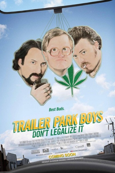 Caratula, cartel, poster o portada de Trailer Park Boys: Don\'t Legalize It