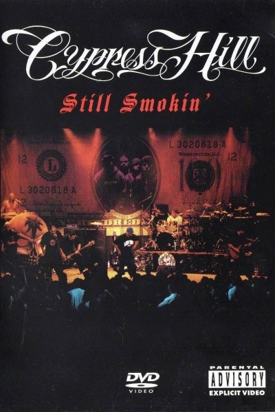 Caratula, cartel, poster o portada de Cypress Hill: Still Smokin\'