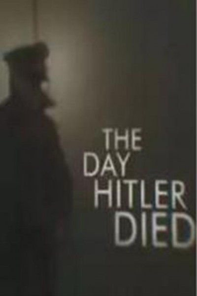 Cubierta de The Day Hitler Died