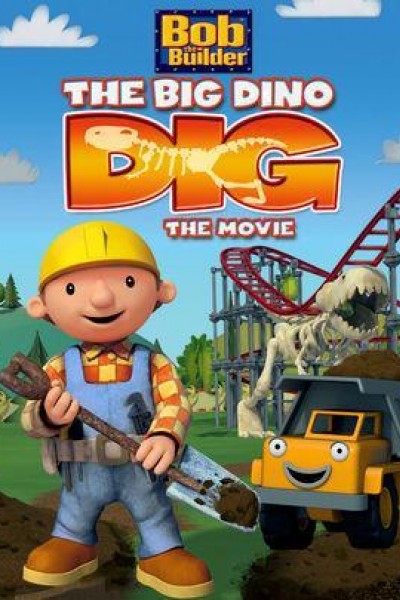 Caratula, cartel, poster o portada de Bob the Builder: Big Dino Dig