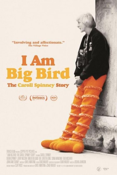 Caratula, cartel, poster o portada de I Am Big Bird: The Caroll Spinney Story