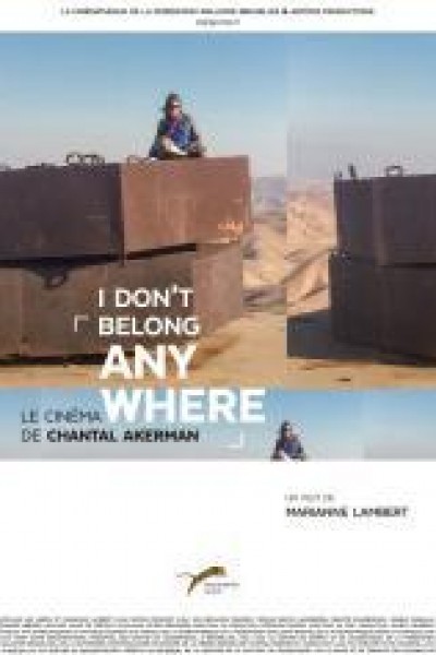 Cubierta de I Don't Belong Anywhere - The Cinema of Chantal Akerman