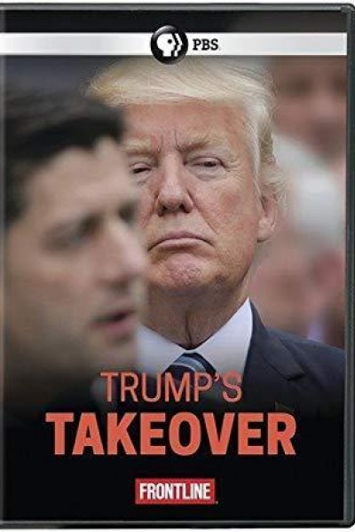 Cubierta de Frontline: Trump\'s Takeover