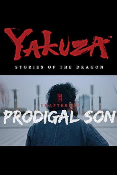 Cubierta de Yakuza: Historias del Dragón. Capítulo 3: Prodigal Son