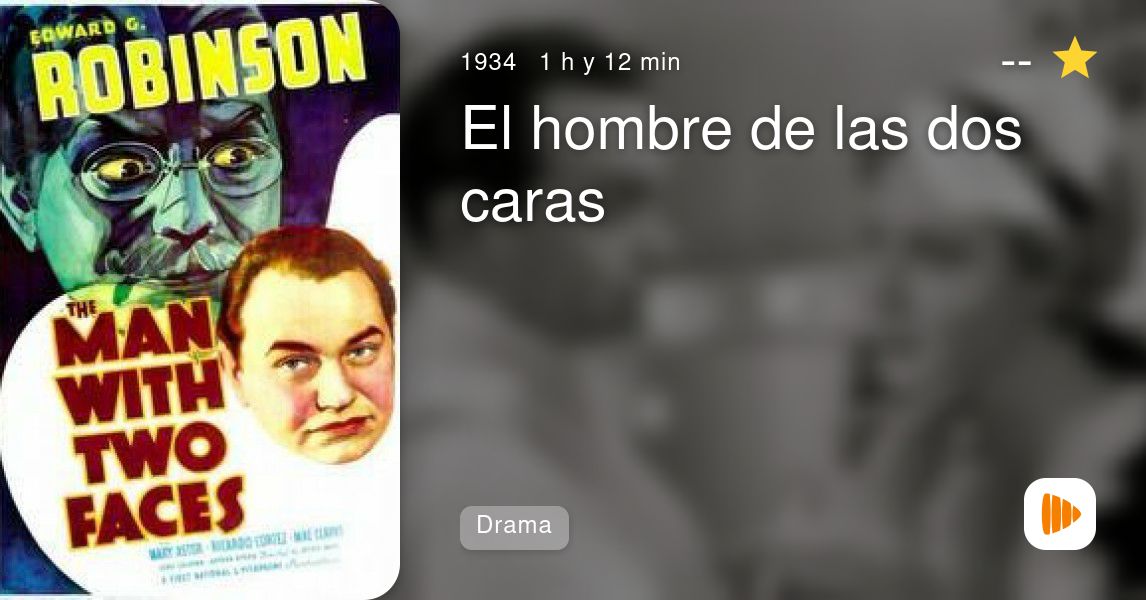 El Hombre De Las Dos Caras - PlayMax