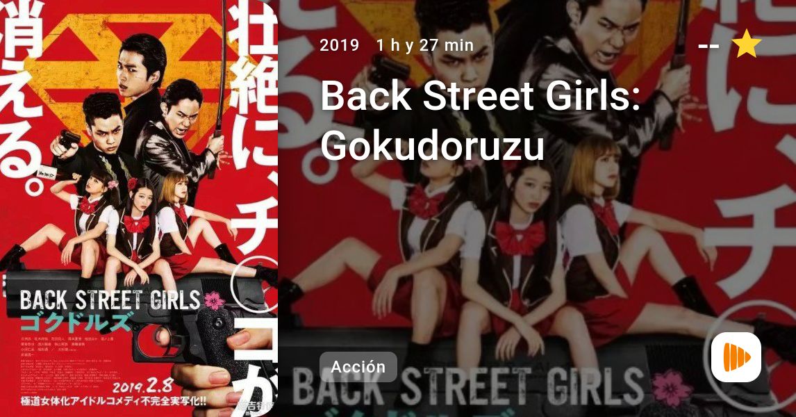 Back Street Girls -GOKUDOLS- | Trang web Netflix chính thức