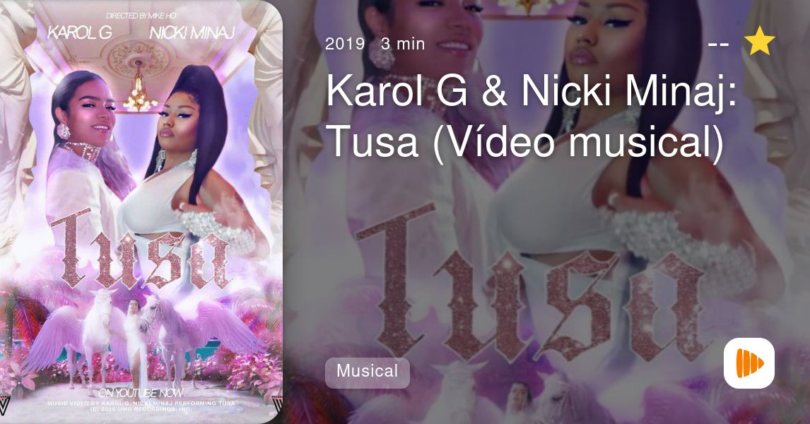 Karol G & Nicki Minaj: Tusa (Vídeo Musical) - PlayMax