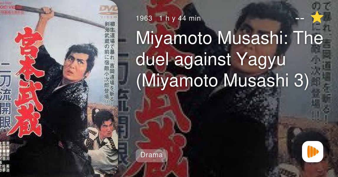 Miyamoto Musashi: The duel against Yagyu (Miyamoto Musashi 3) - PlayMax