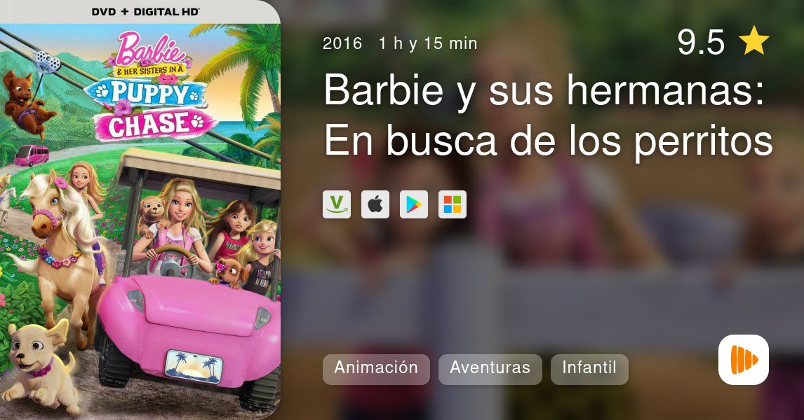 Barbie Y Sus Hermanas En Busca De Los Perritos Playmax