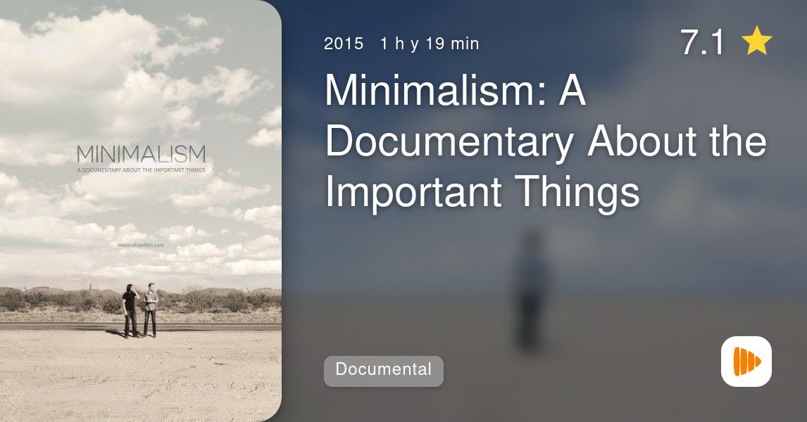 Minimalism A Documentary About The Important Things 2015 Playmax