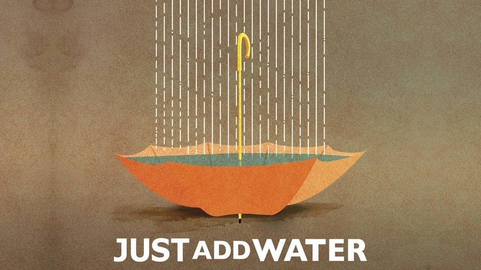 Cubierta de Just Add Water