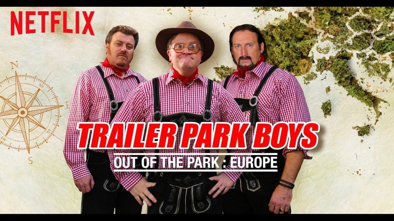 Cubierta de Trailer Park Boys: Out of the Park: Europe