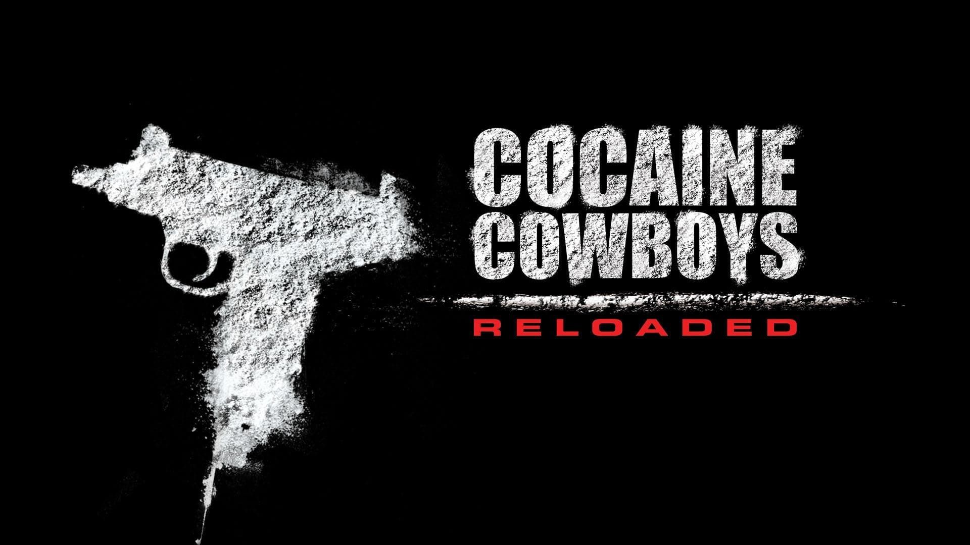 Cubierta de Cocaine Cowboys: Reloaded