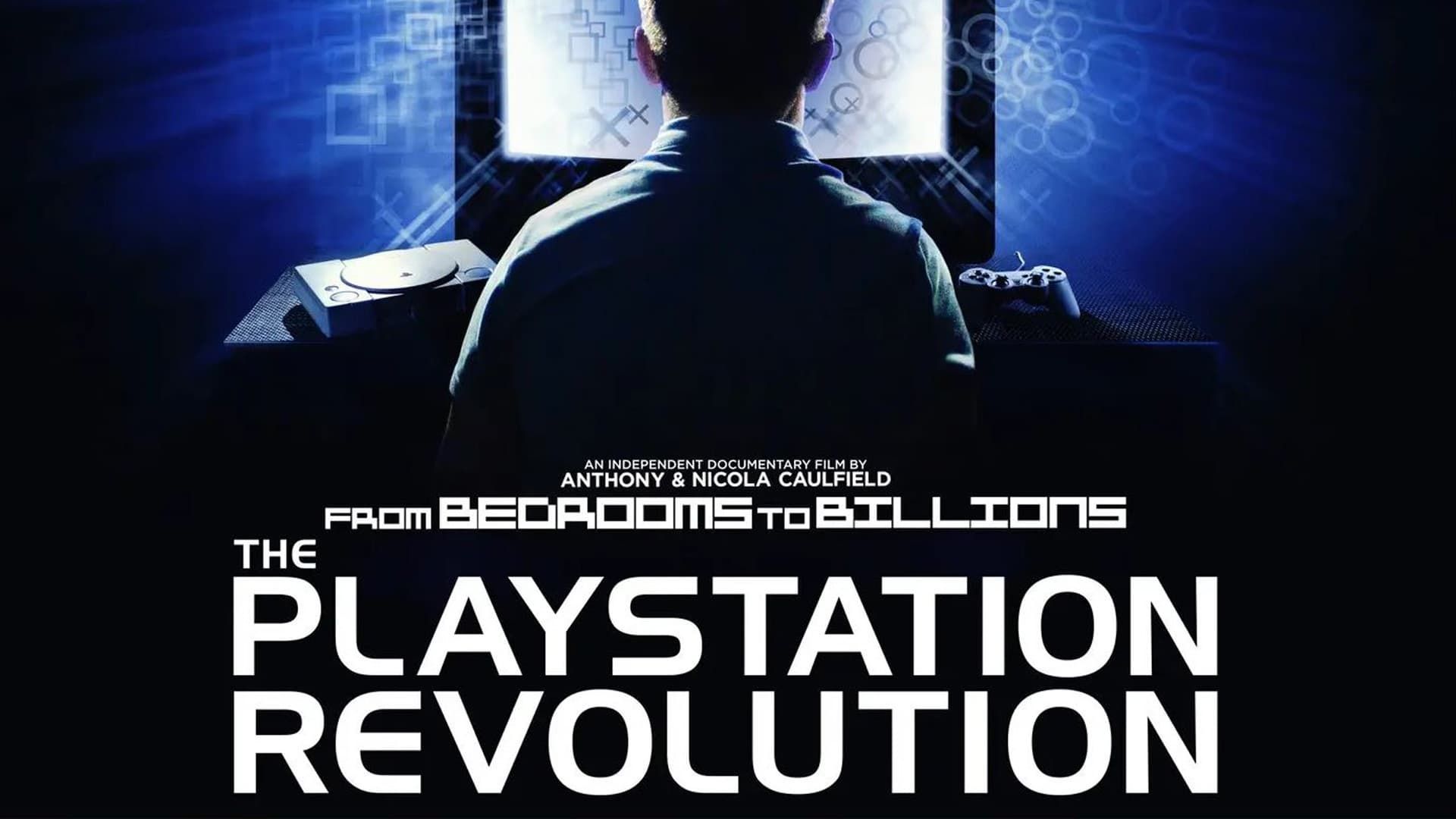 Cubierta de From Bedrooms to Billions: The Playstation Revolution