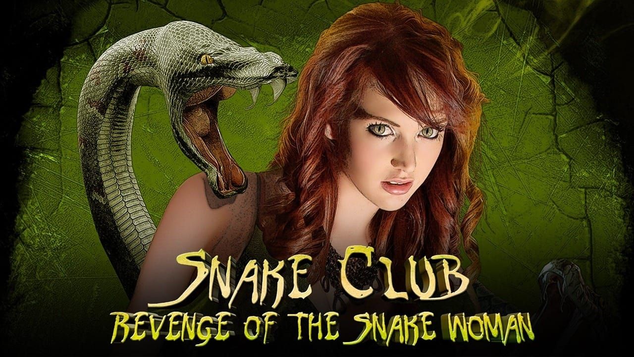 Cubierta de Snake Club: Revenge of the Snake Woman