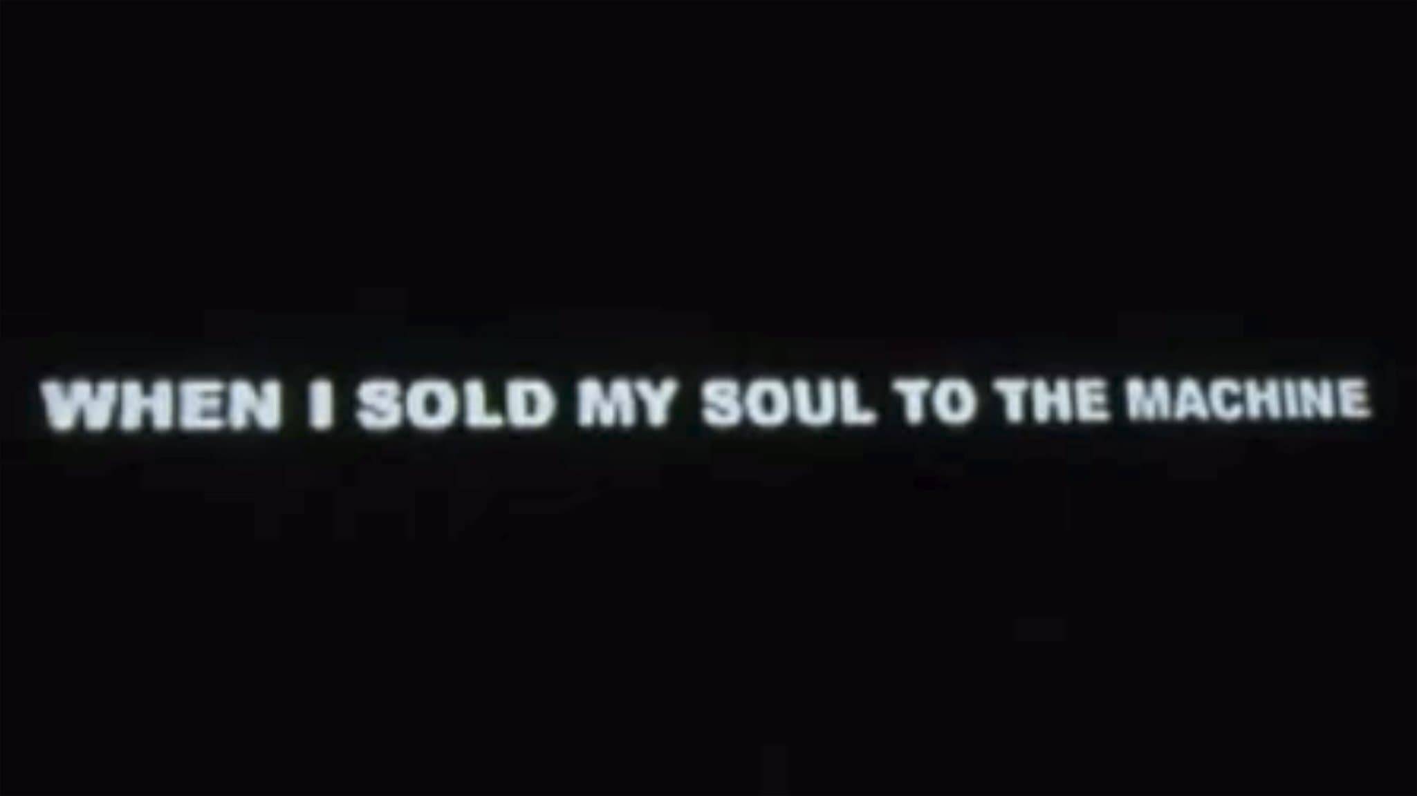 Cubierta de When I Sold My Soul to the Machine