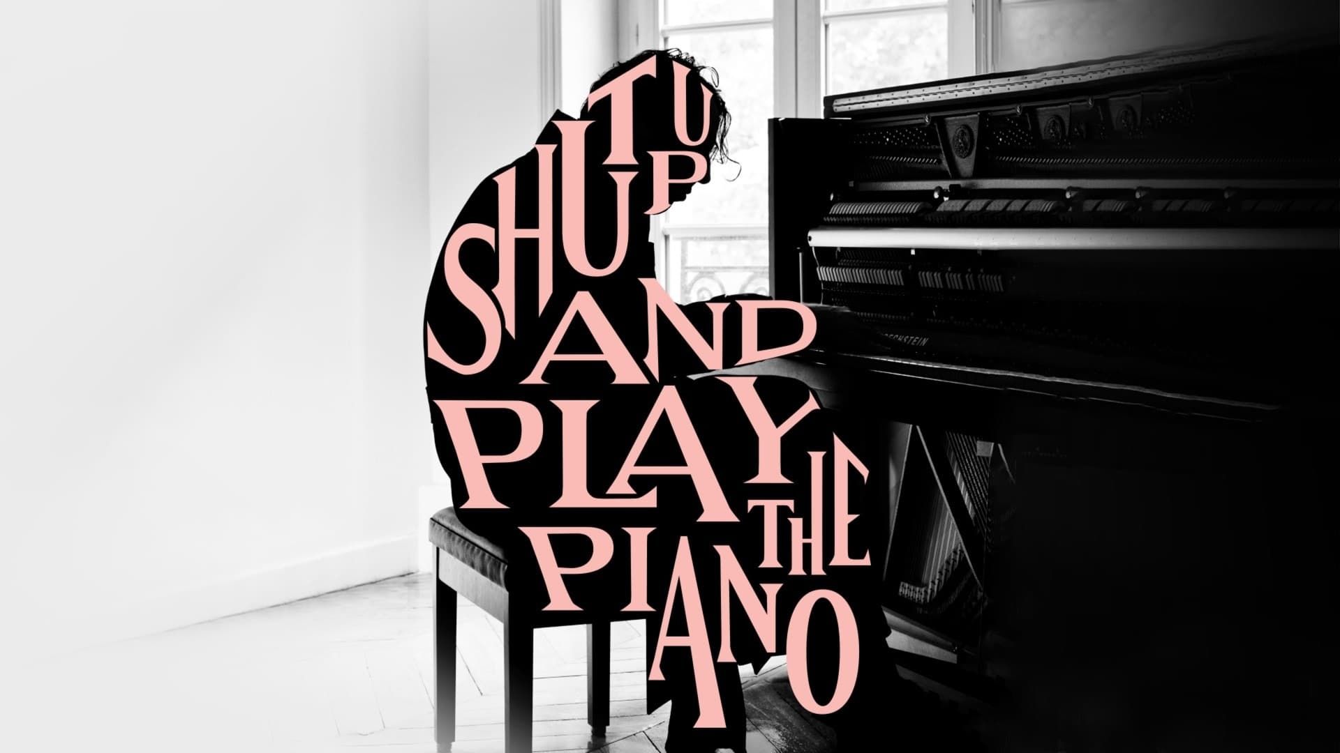 Cubierta de Shut Up and Play the Piano