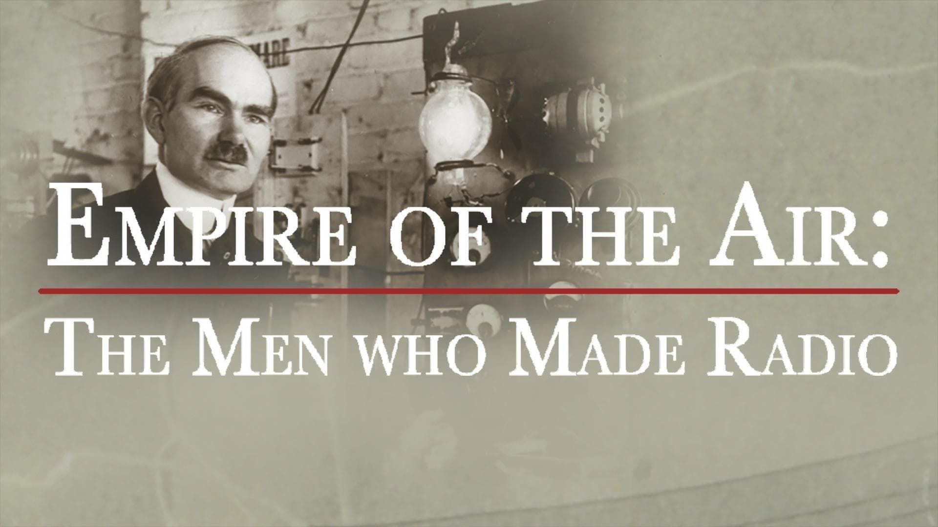 Cubierta de Empire of the Air: The Men Who Made Radio