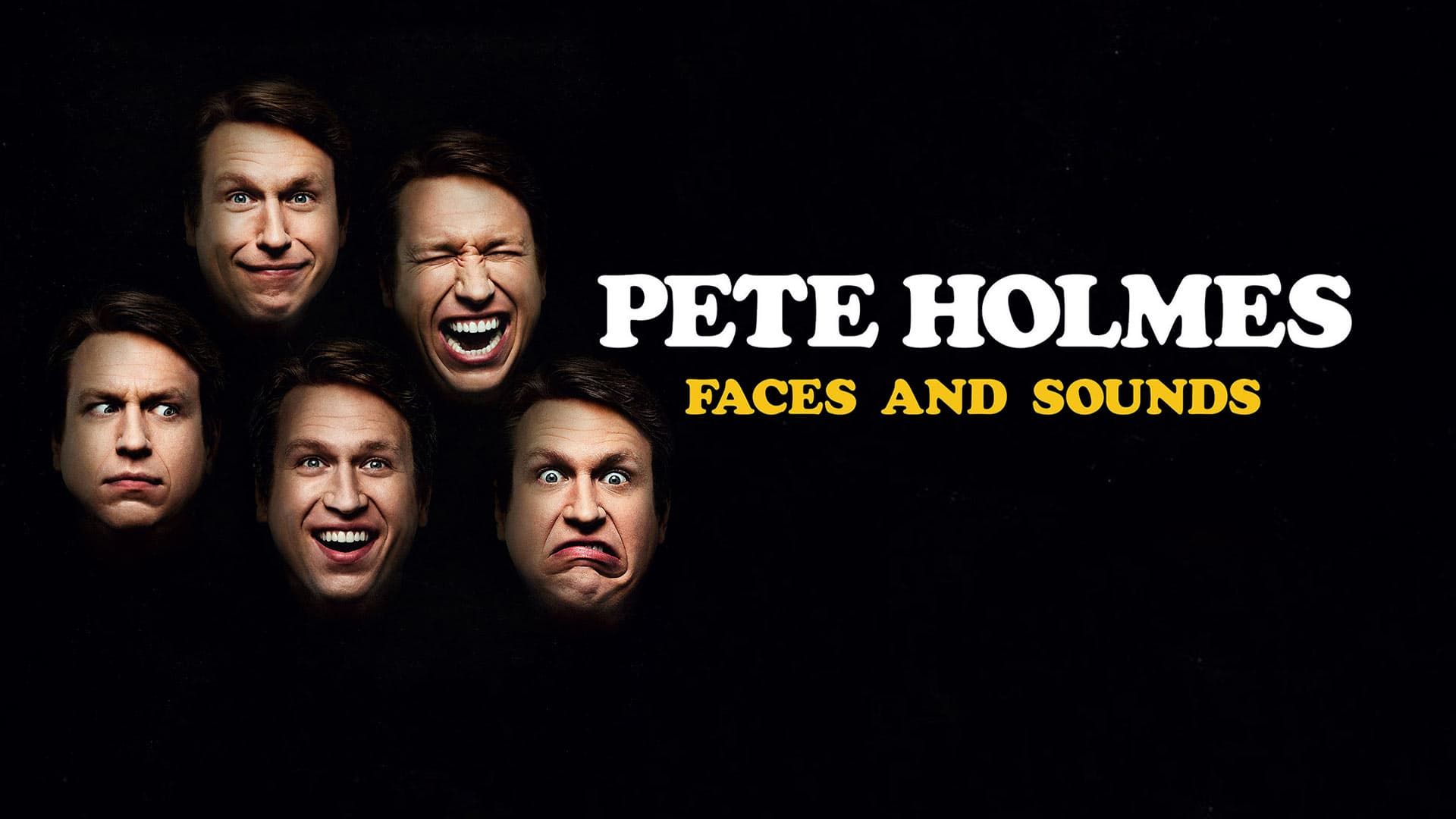 Cubierta de Pete Holmes: Faces and Sounds