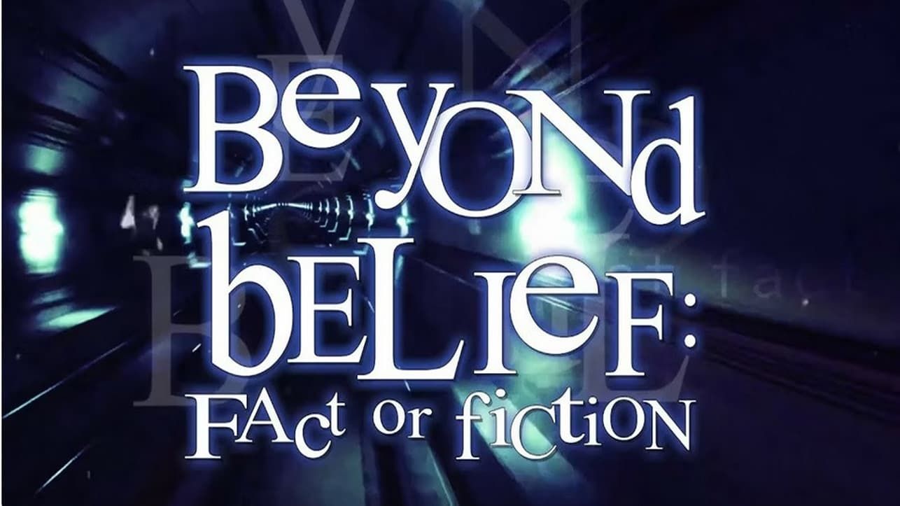 Cubierta de Beyond Belief: Fact or Fiction