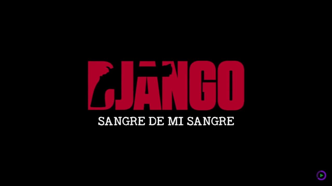 Cubierta de Django: Sangre de mi sangre