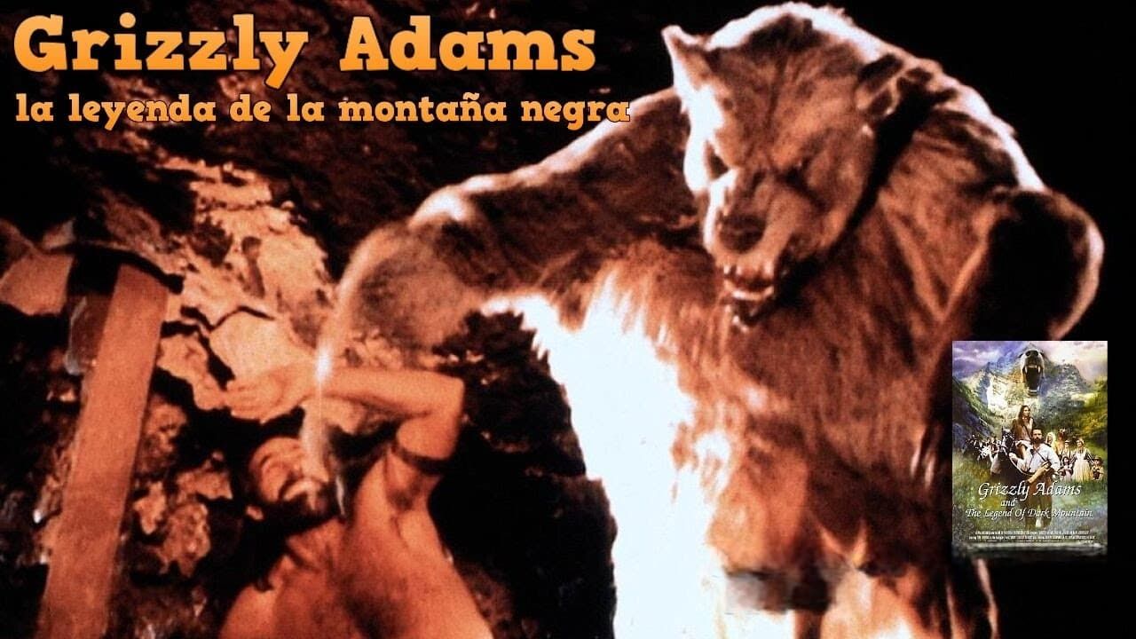 Cubierta de Grizzly Adams y la leyenda de la montaña negra