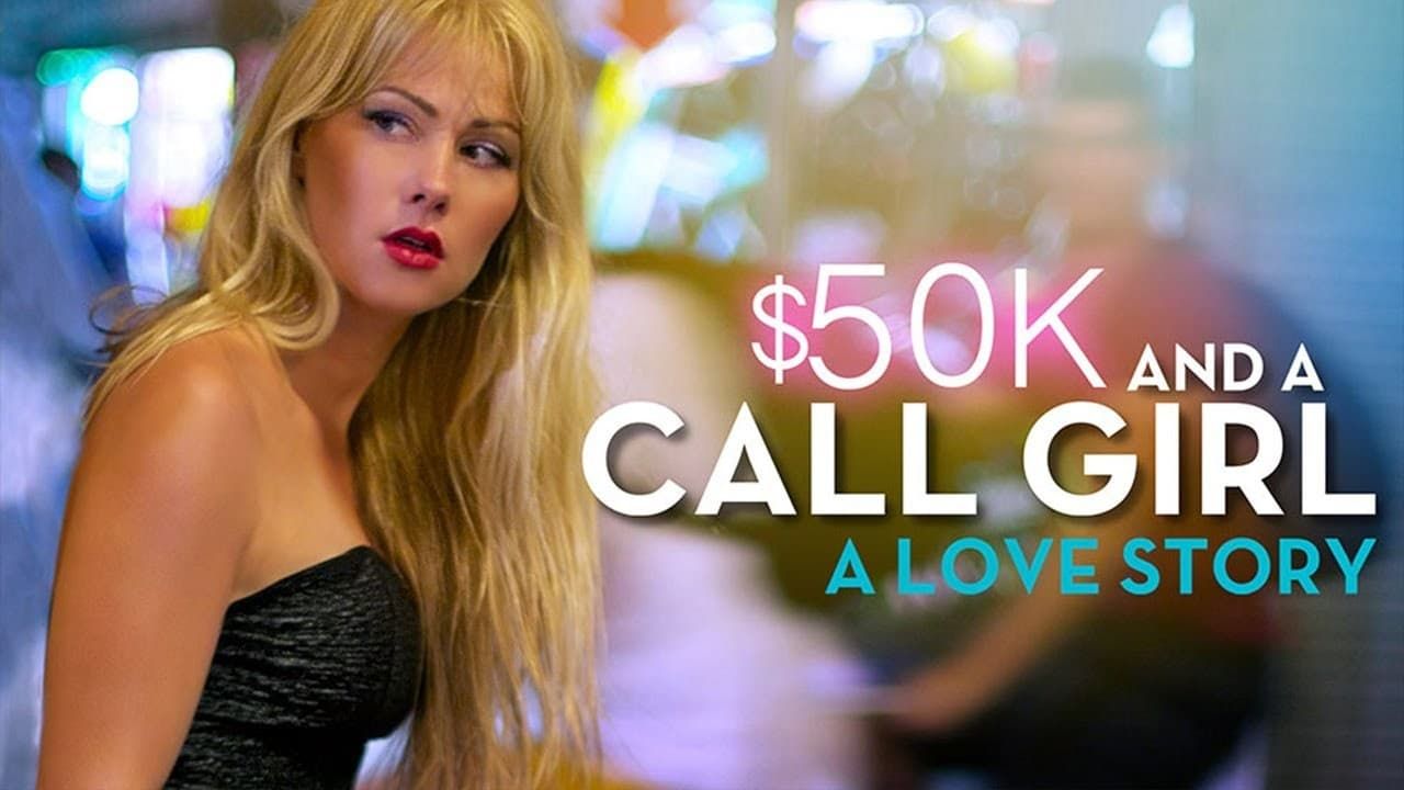 Cubierta de $50K and a Call Girl: A Love Story