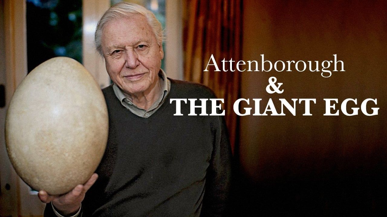 Cubierta de Attenborough y el huevo gigante