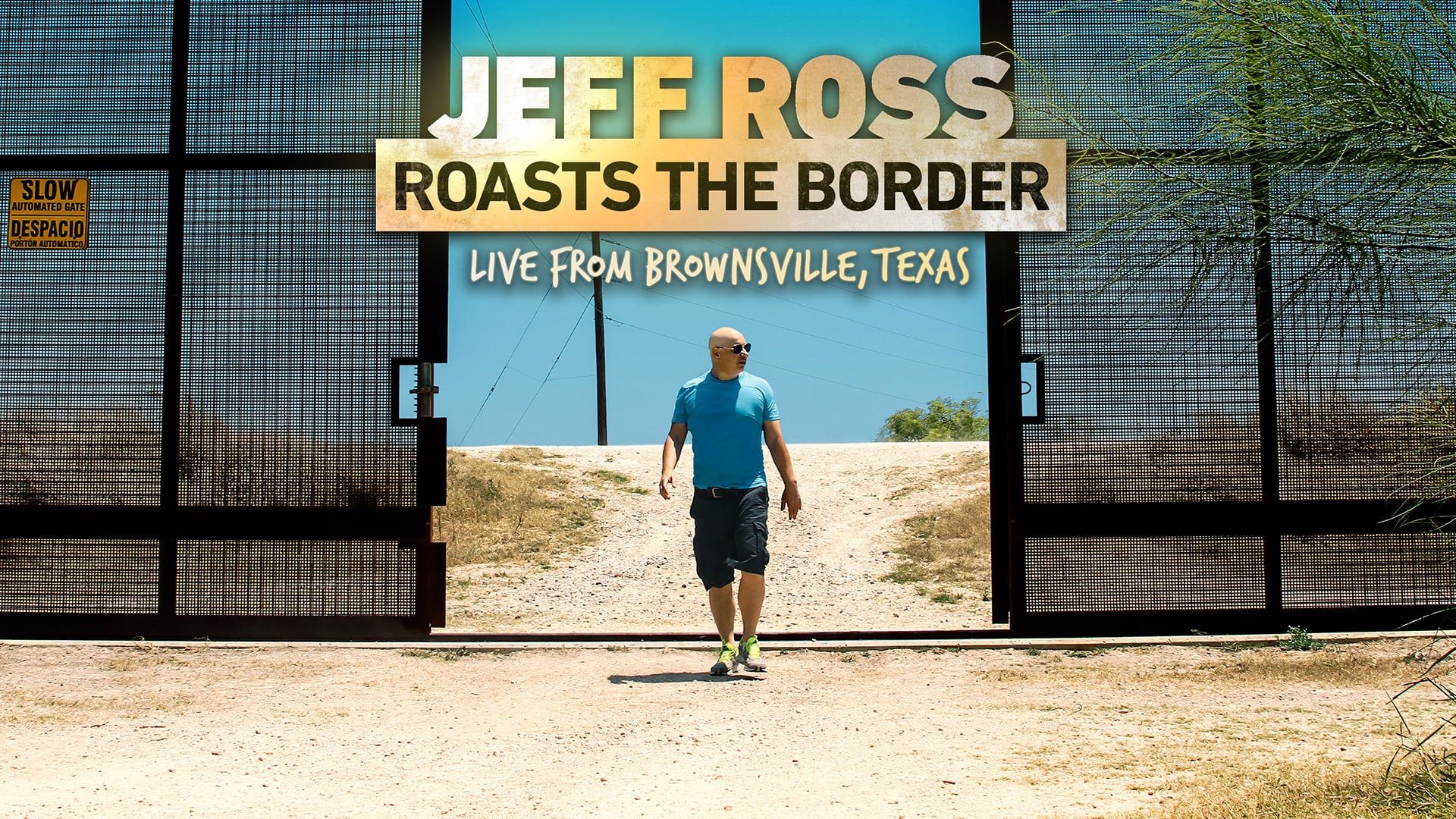 Cubierta de Jeff Ross Roasts the Border: Live from Brownsville, Texas
