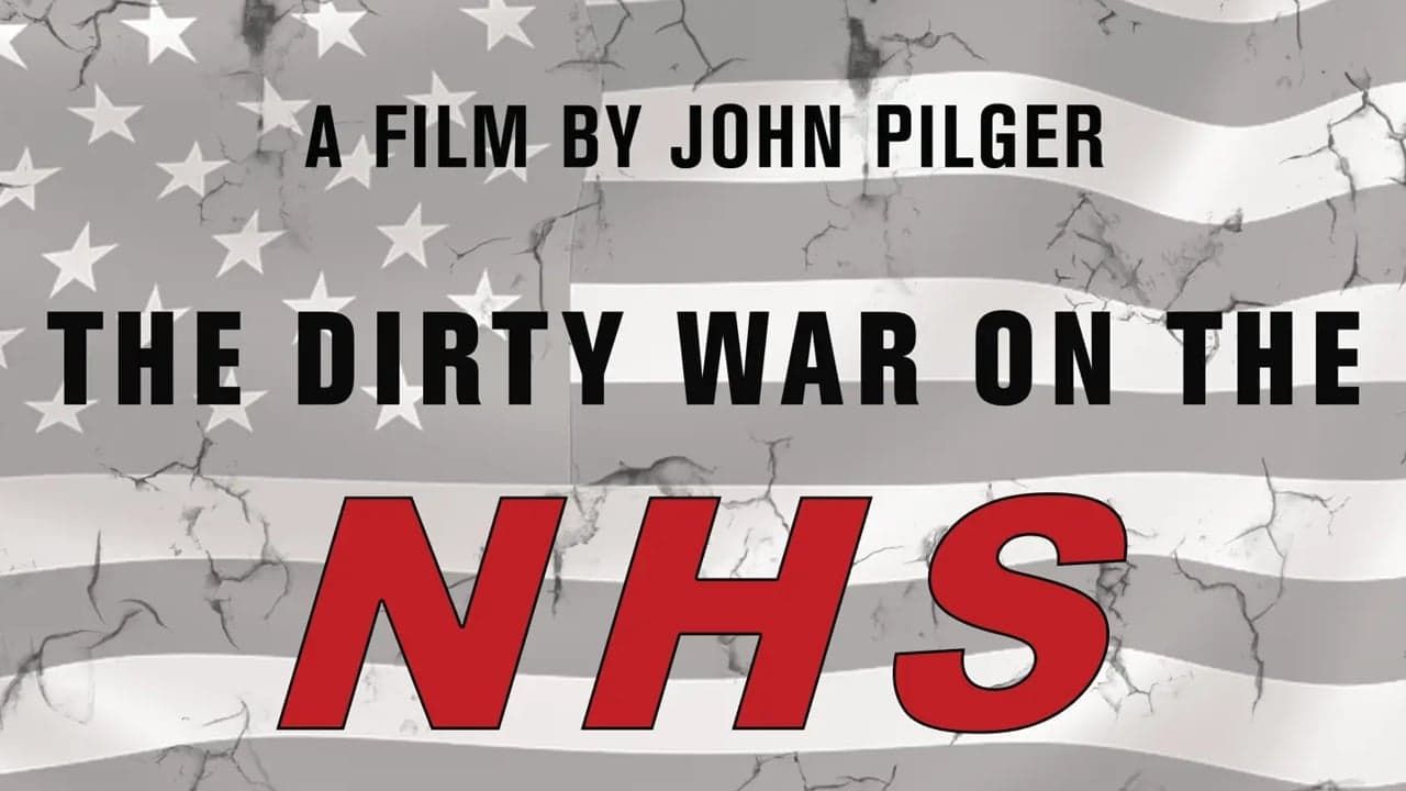 Cubierta de The Dirty War on the National Health Service