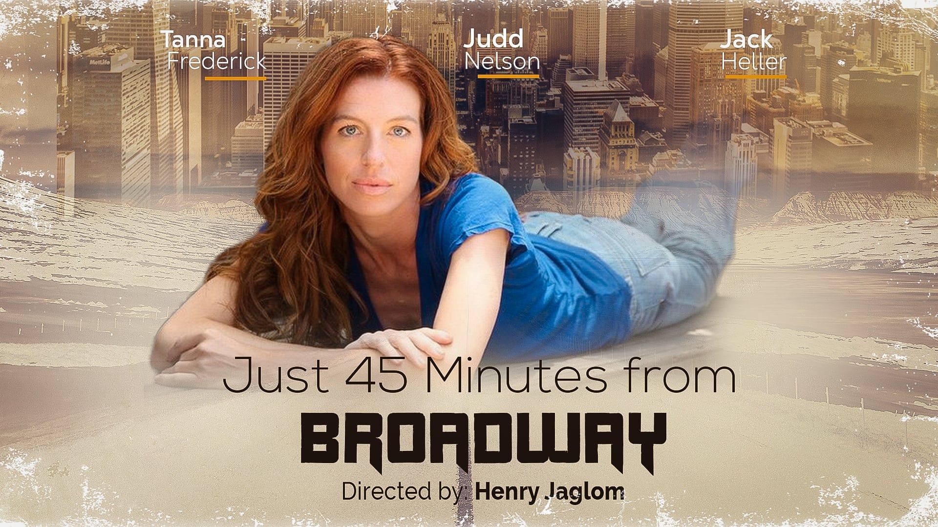 Cubierta de Just 45 Minutes From Broadway