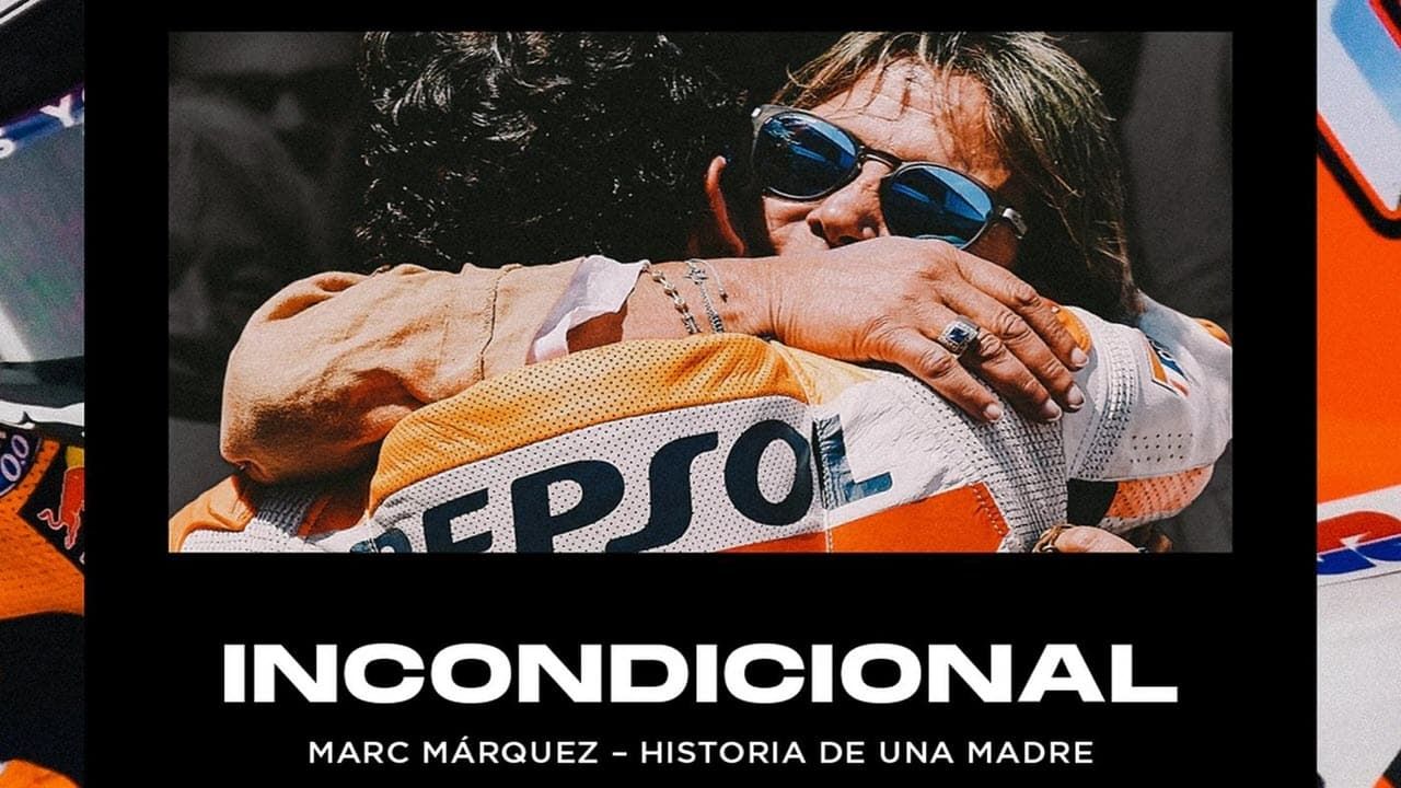 Cubierta de Incondicional: Marc Márquez. Historia de una madre