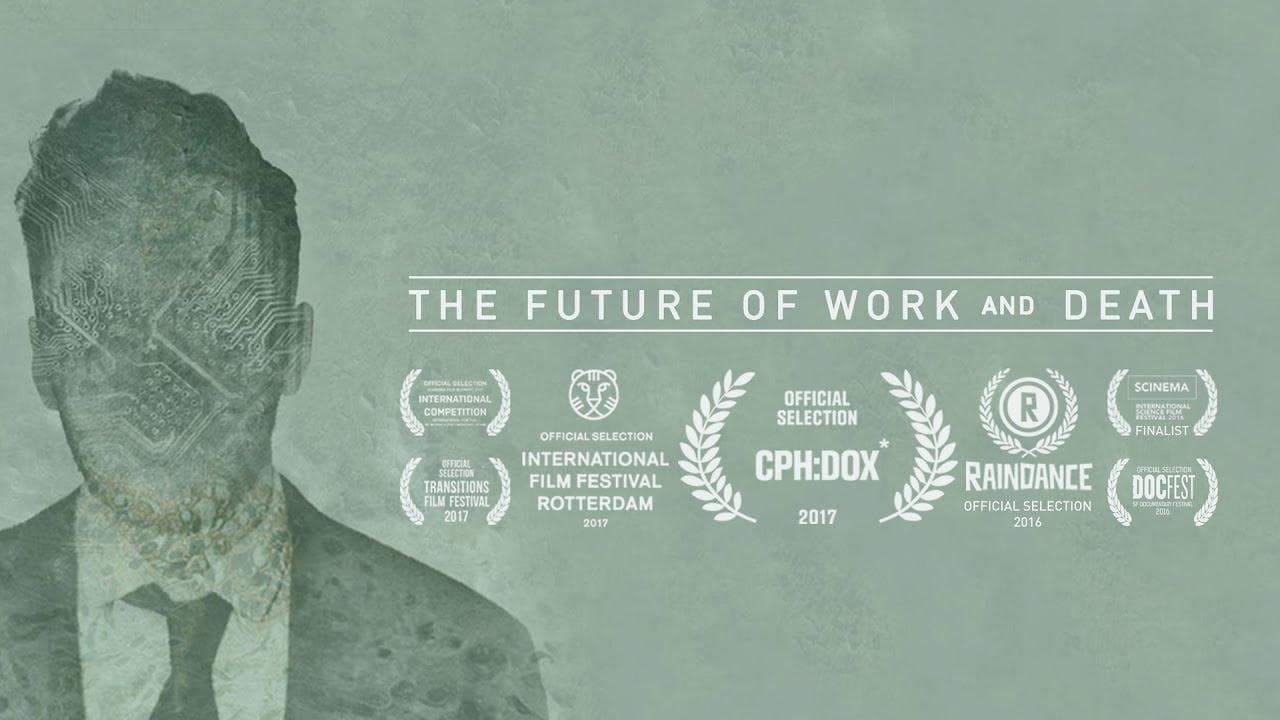 Cubierta de The Future of Work and Death