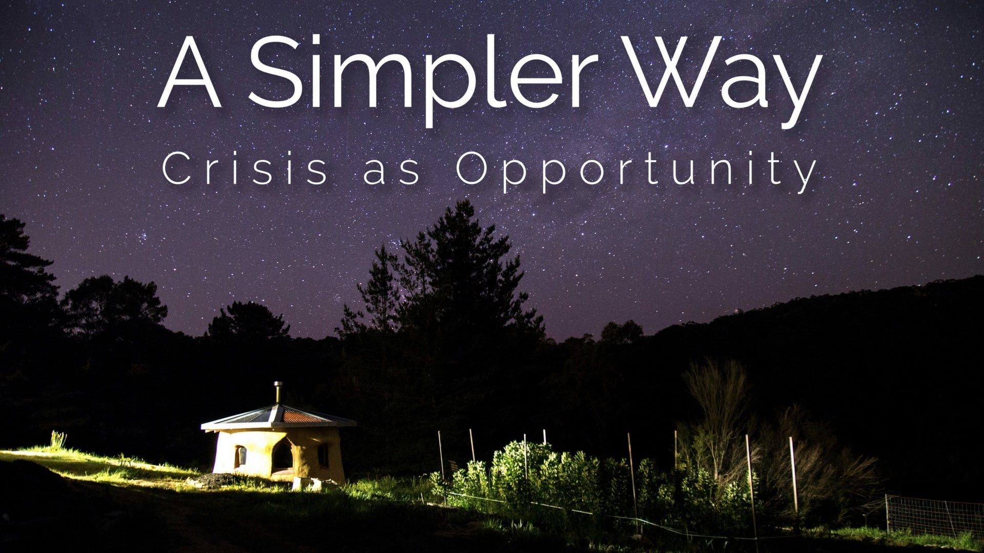 Cubierta de A Simpler Way: Crisis as Opportunity