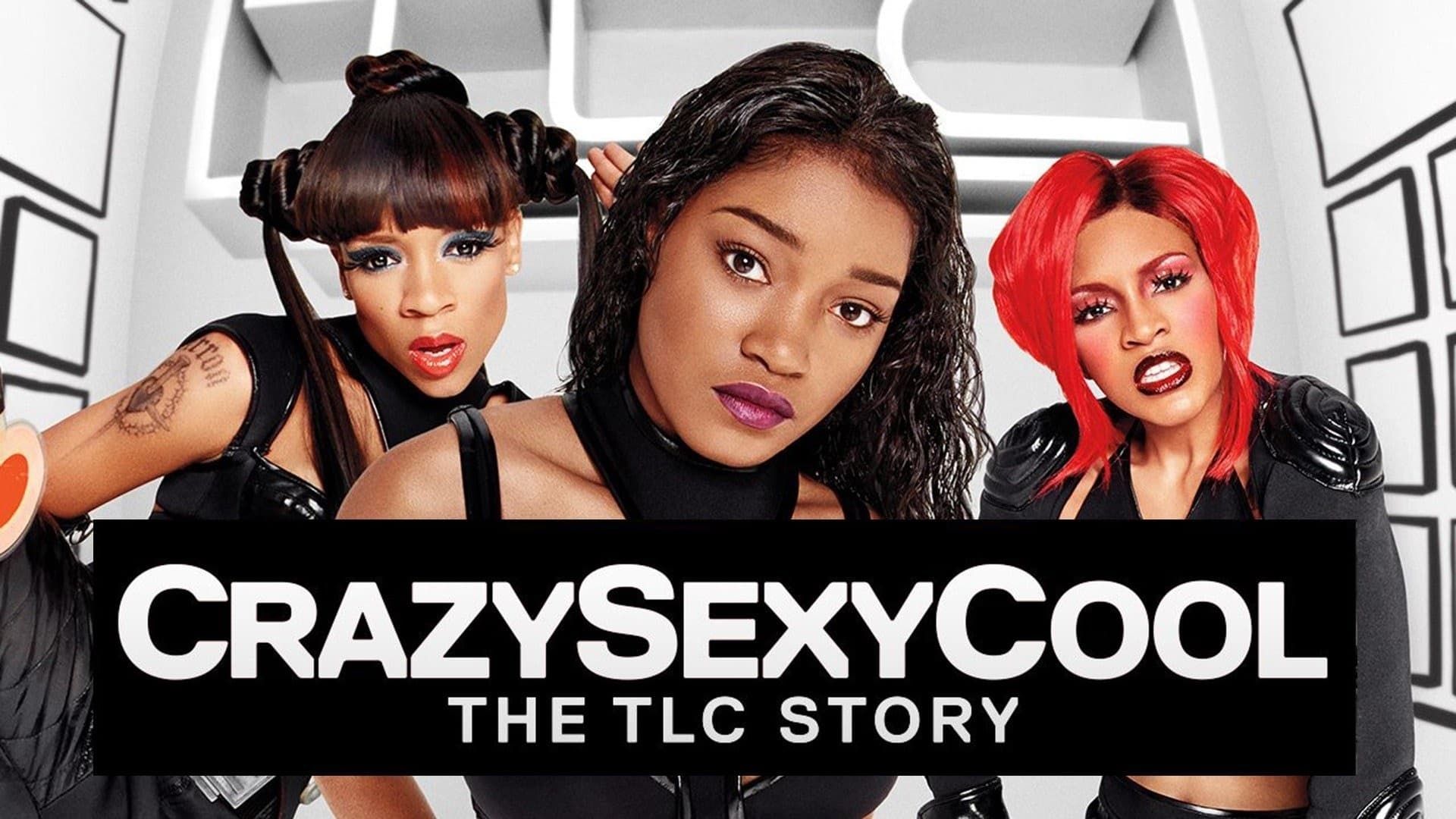 Cubierta de Crazy Sexy Cool: The TLC Story