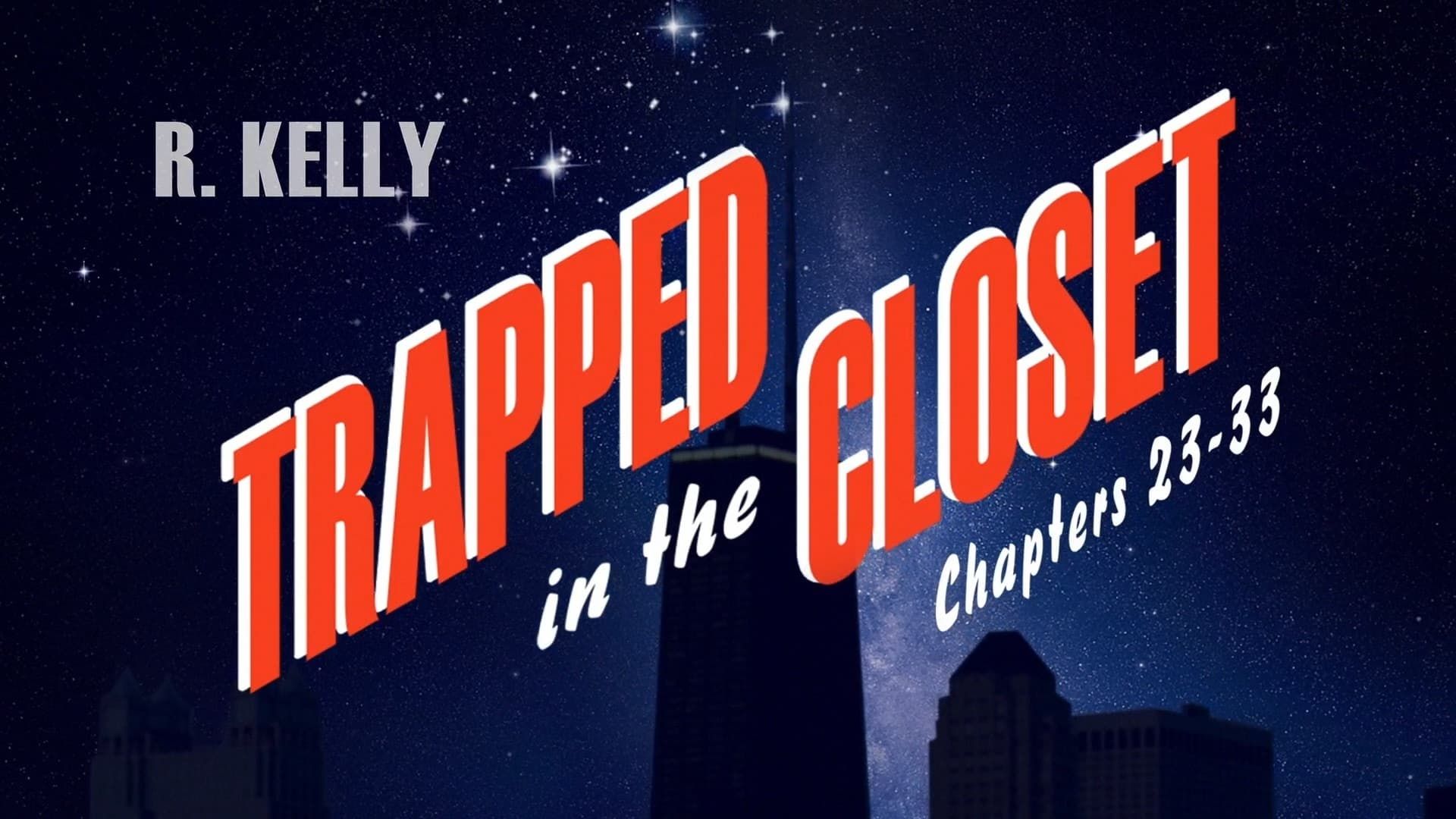 Cubierta de Trapped in the Closet: Chapters 23-33