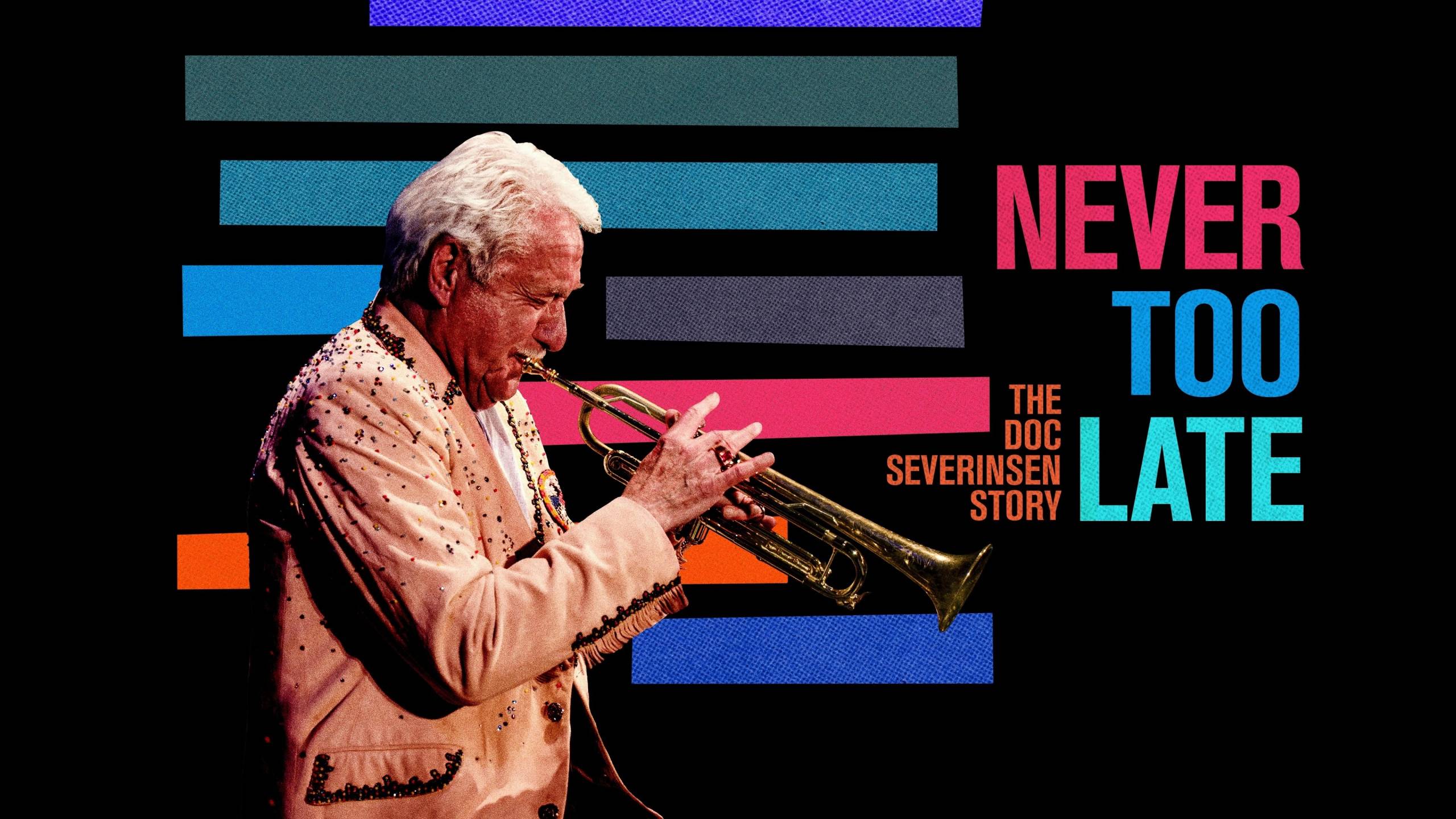 Cubierta de Never Too Late: The Doc Severinsen Story