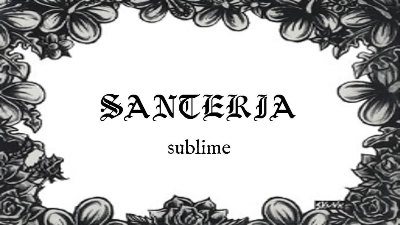 Cubierta de Sublime: Santeria (Vídeo musical)