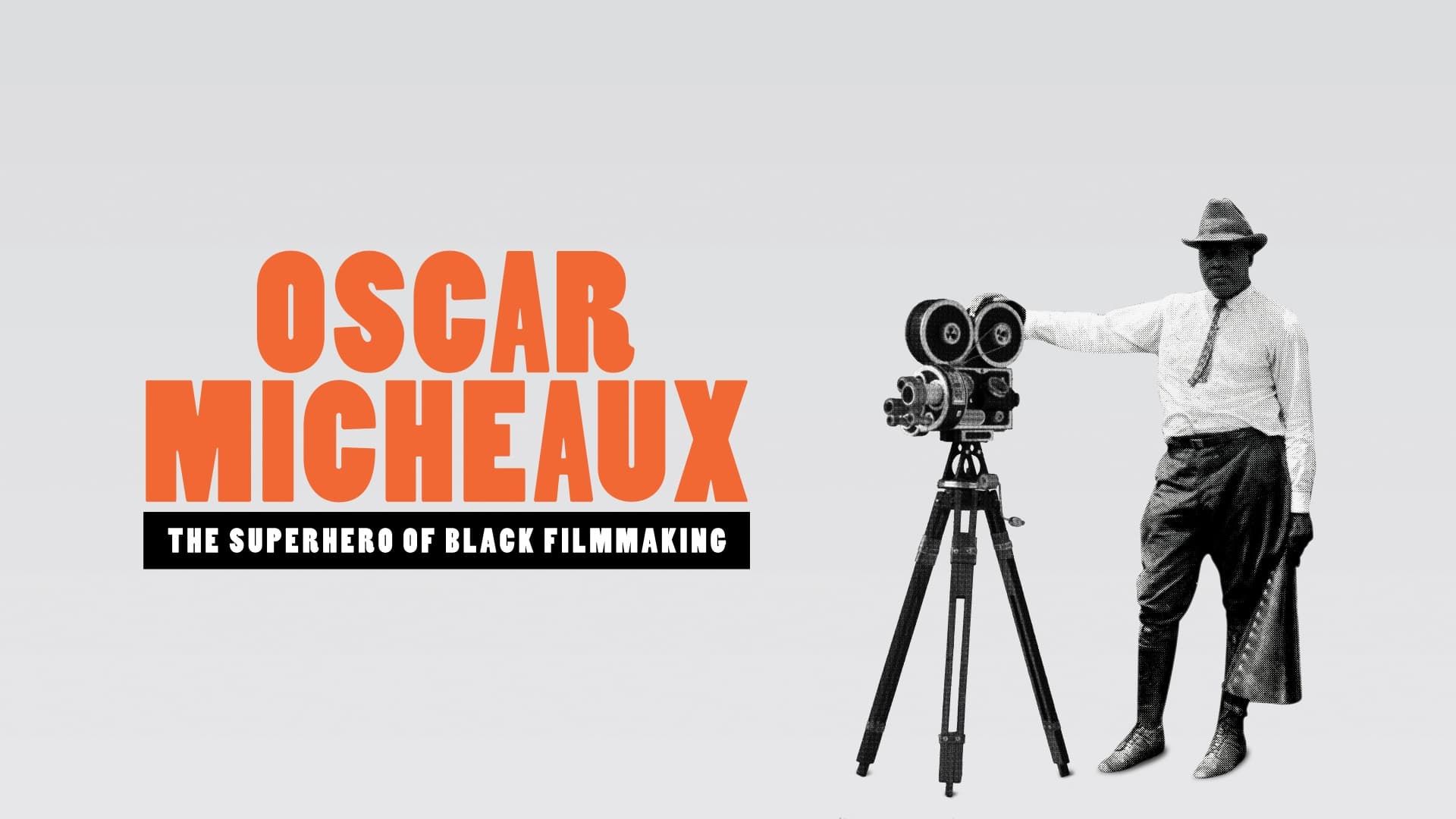 Cubierta de Oscar Micheaux: The Superhero of Black Filmmaking