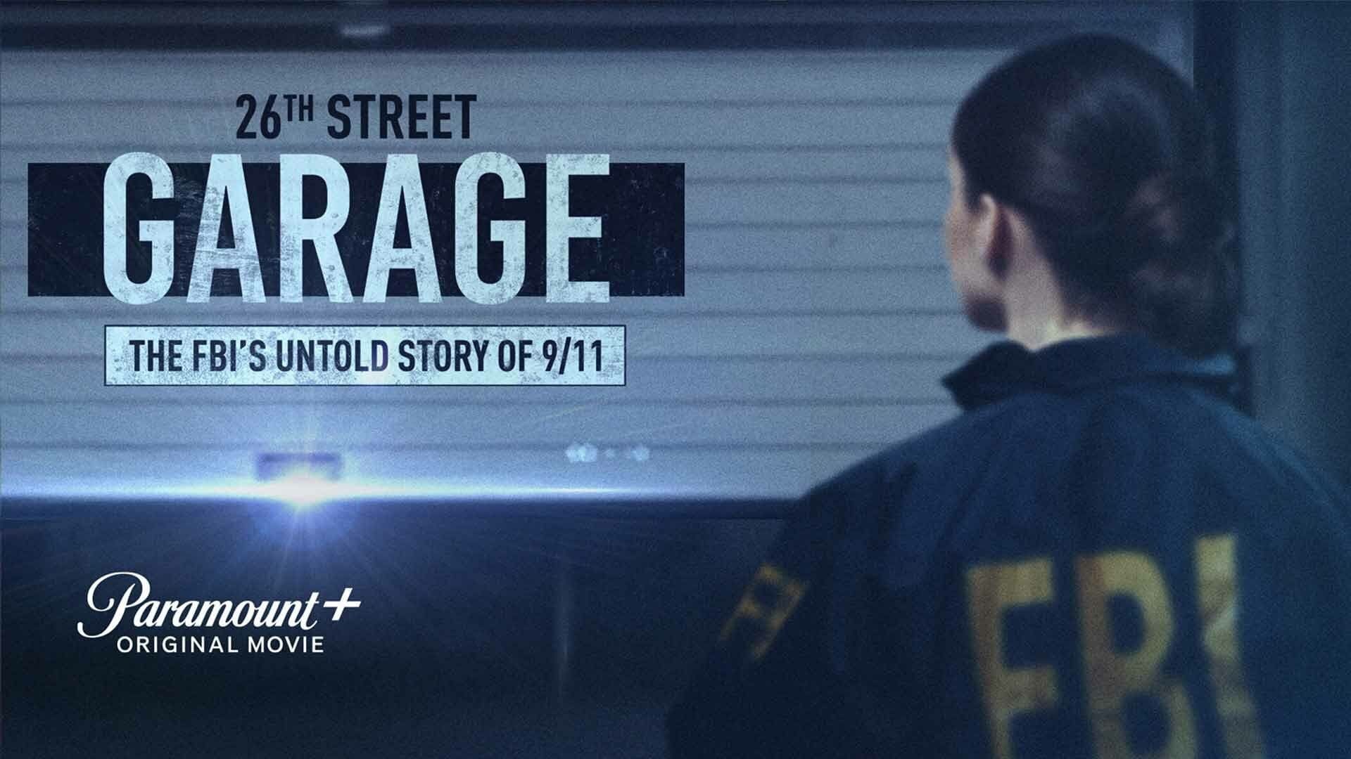 Cubierta de The 26th Street Garage: The FBI\'s Untold Story of 9/11