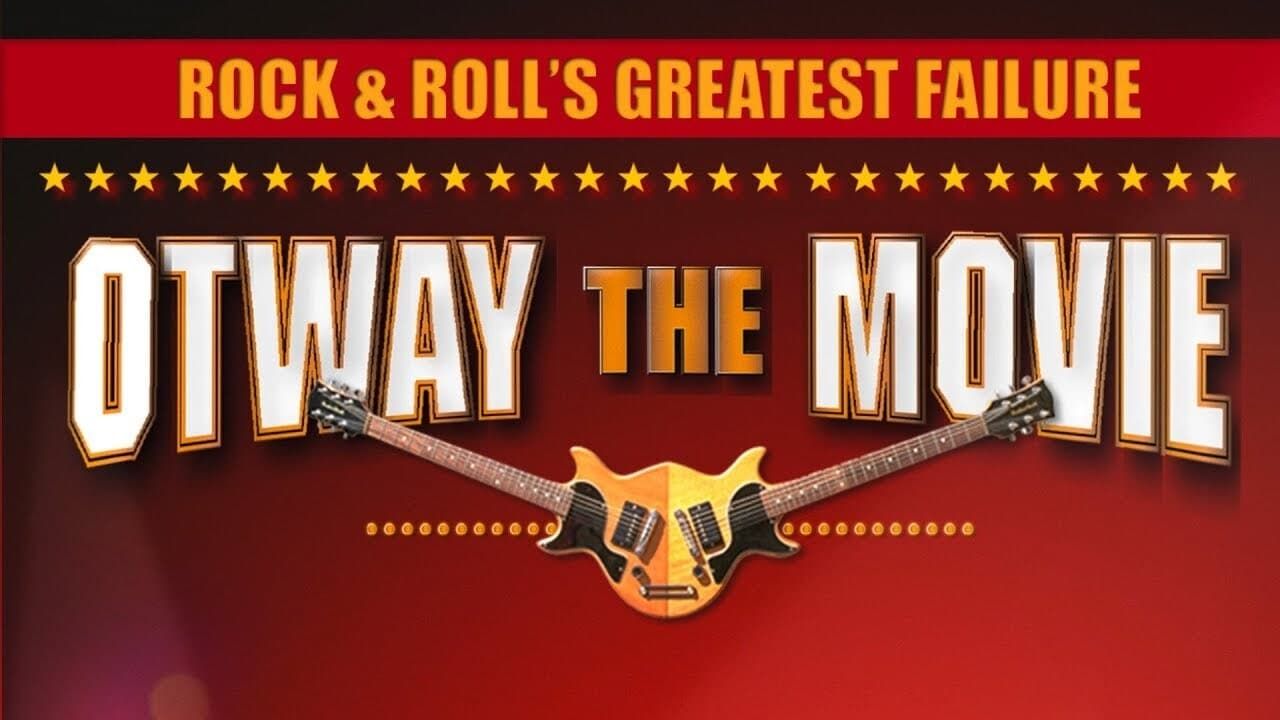 Cubierta de Rock and Roll's Greatest Failure: Otway the Movie