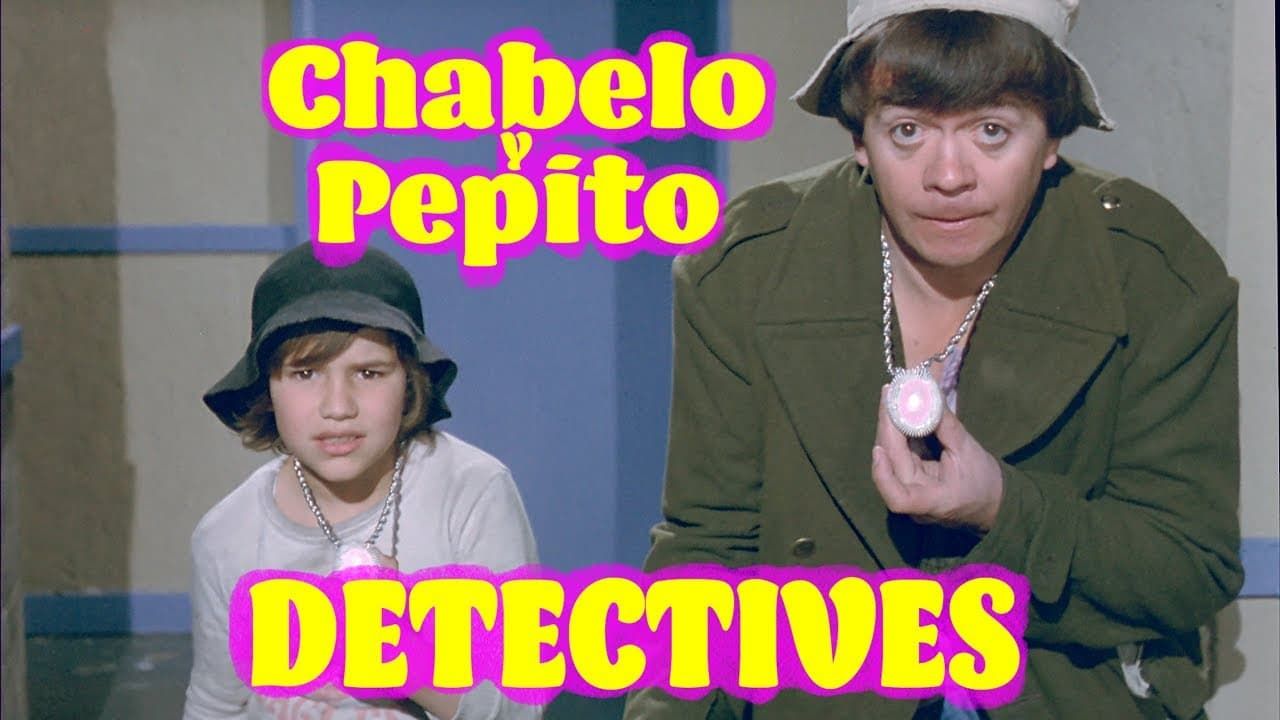 Cubierta de Chabelo y Pepito detectives