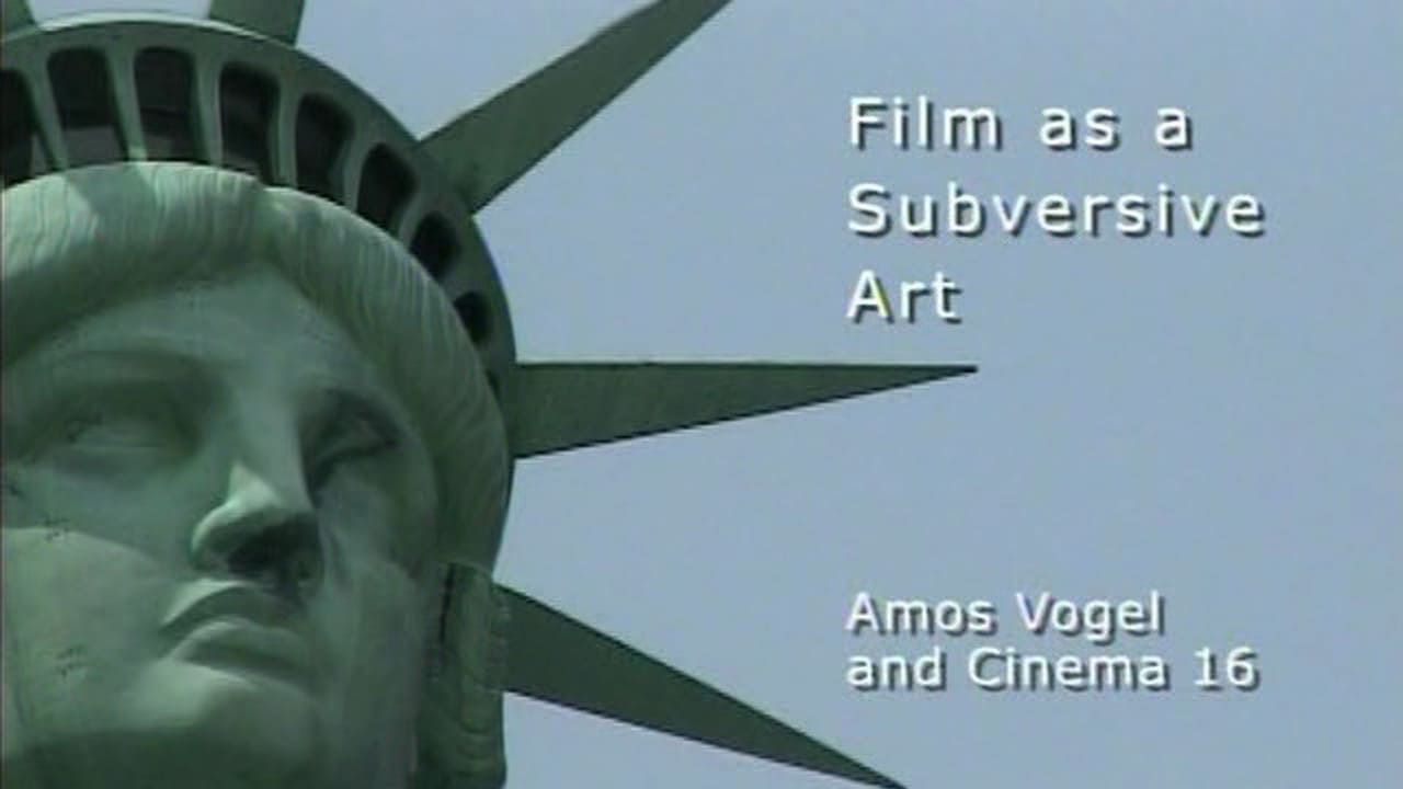 Cubierta de Film as a Subversive Art: Amos Vogel and Cinema 16