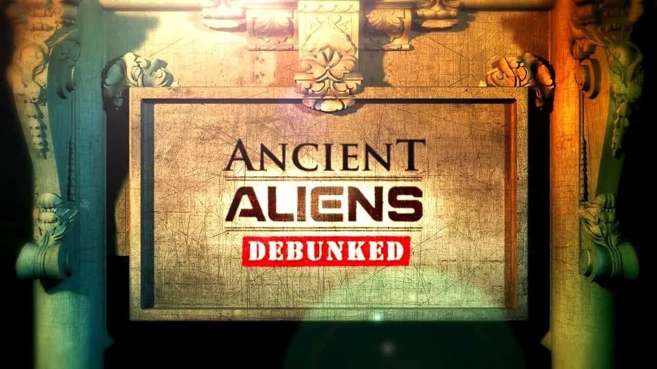 Cubierta de Ancient Aliens Debunked