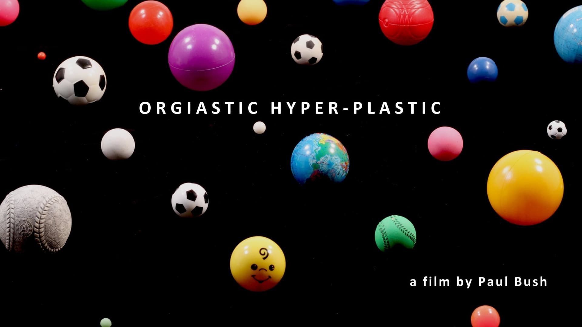 Cubierta de Orgiastic Hyper-Plastic