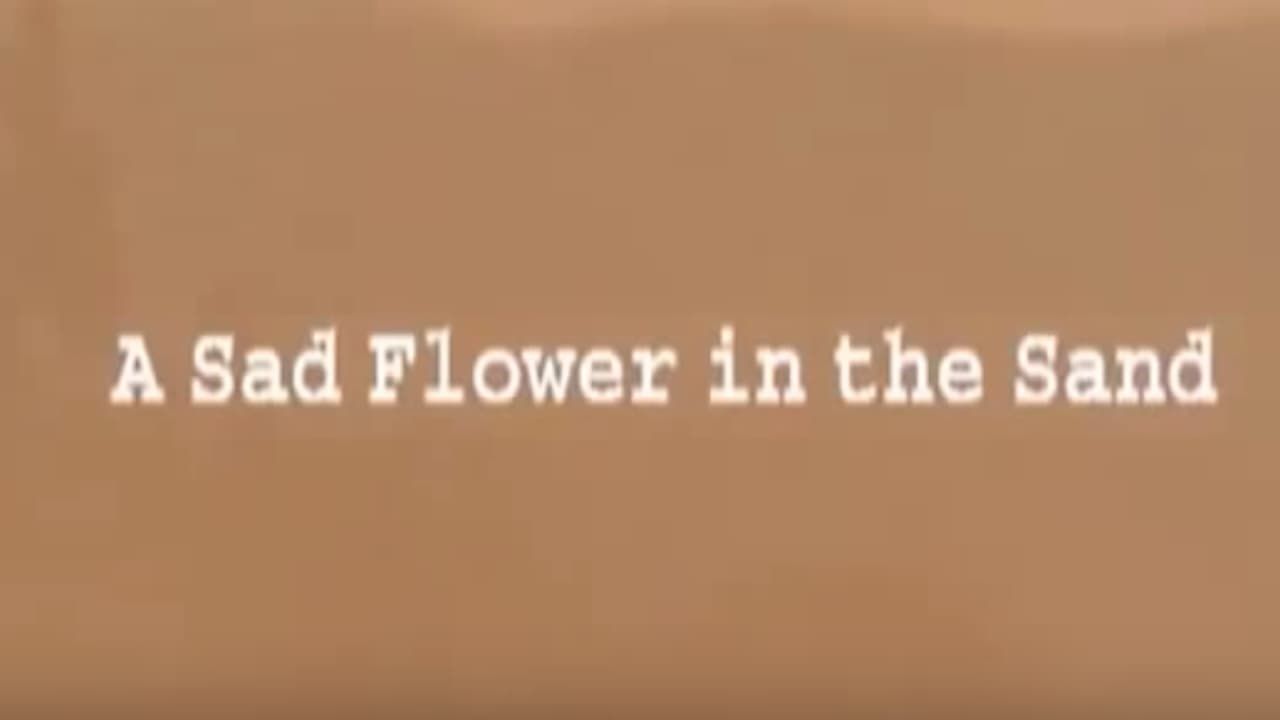 Cubierta de A Sad Flower in the Sand