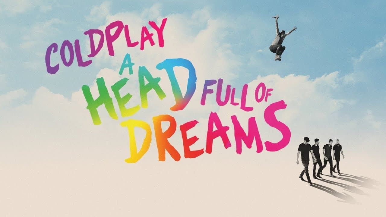 Cubierta de Coldplay: A Head Full of Dreams (Vídeo musical)