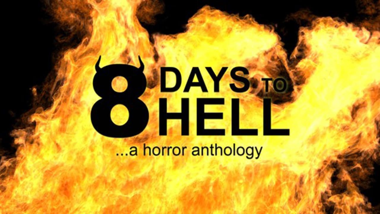 Cubierta de 8 Days to Hell