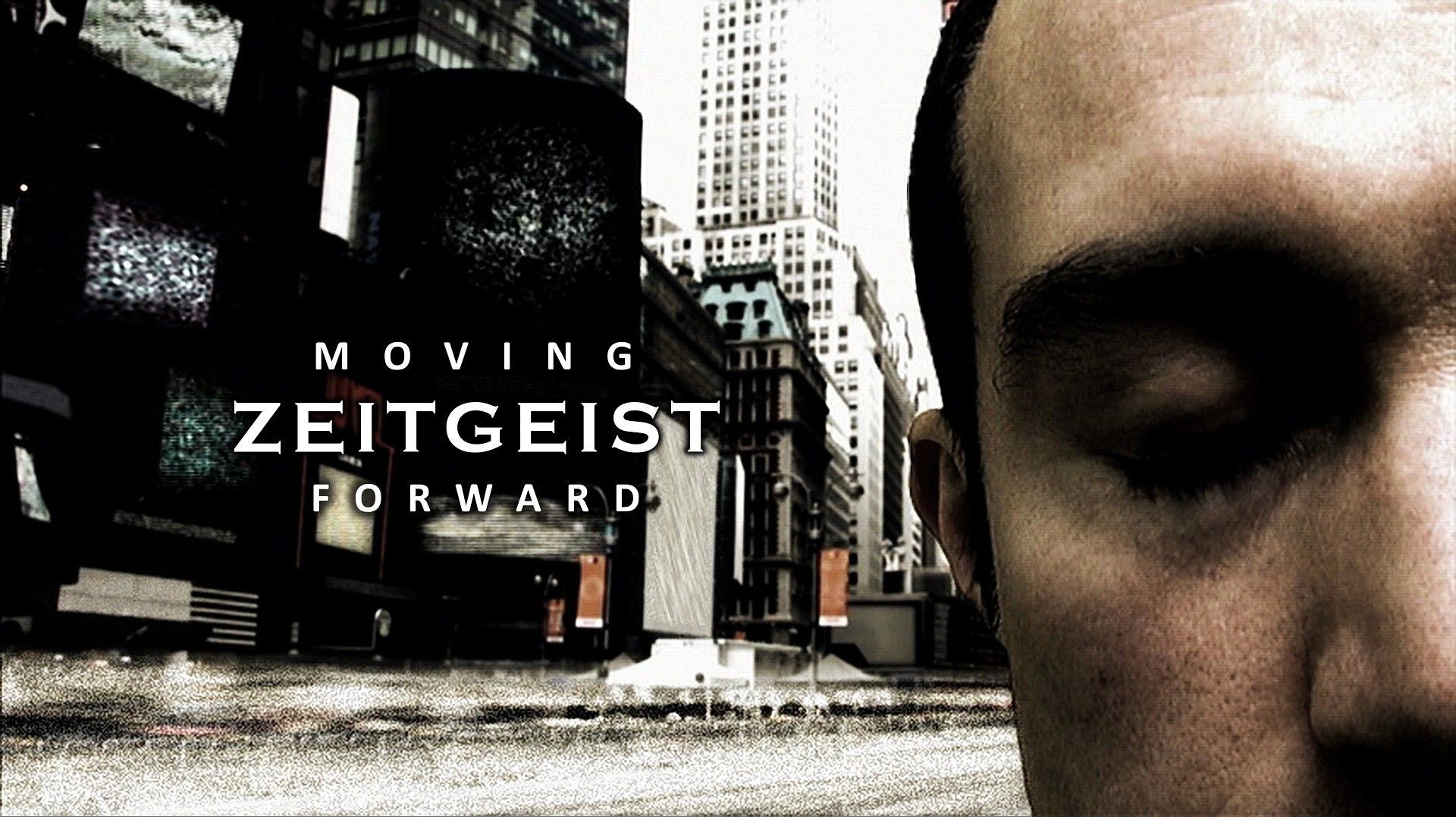 Cubierta de Zeitgeist: Moving Forward (Zeitgeist 3)